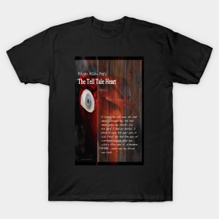 The Tell Tale Heart Image and Text T-Shirt